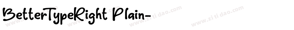 BetterTypeRight Plain字体转换